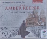 The Amber Keeper written by Freda Lightfoot performed by Susan Duerden on Audio CD (Unabridged)